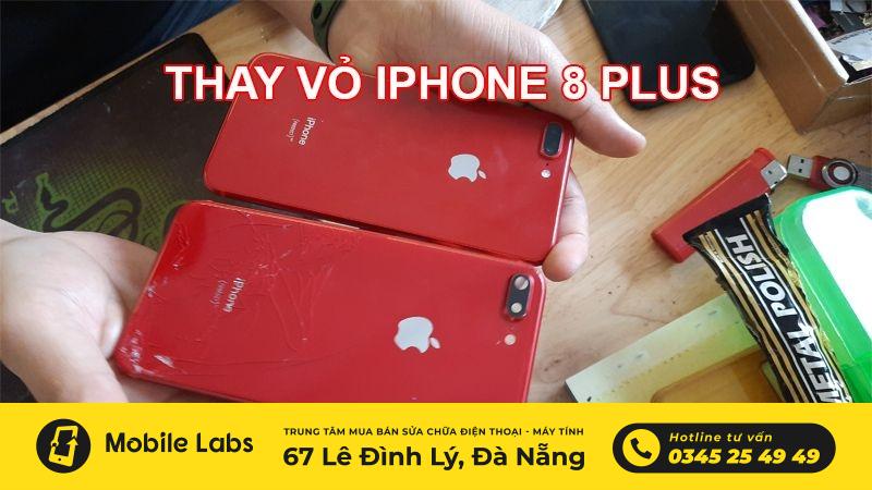Thay Vỏ iPhone 8 Plus Đà Nẵng